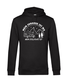 Hoodie "Zuhause ist, wo mein Stellplatz ist"